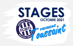 [FCMTL]> Stage Vacances Toussaint 2021