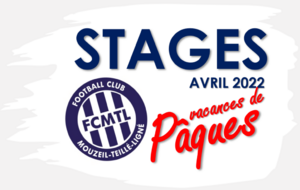 [FCMTL]> Stages Vacances  Pâques 2022 