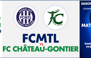 [R3]&gt; FC MTL (A) - FC CHÂTEAU-GONTIER (A)