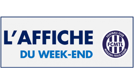 [FCMTL]&gt; L'affiche du week-end
